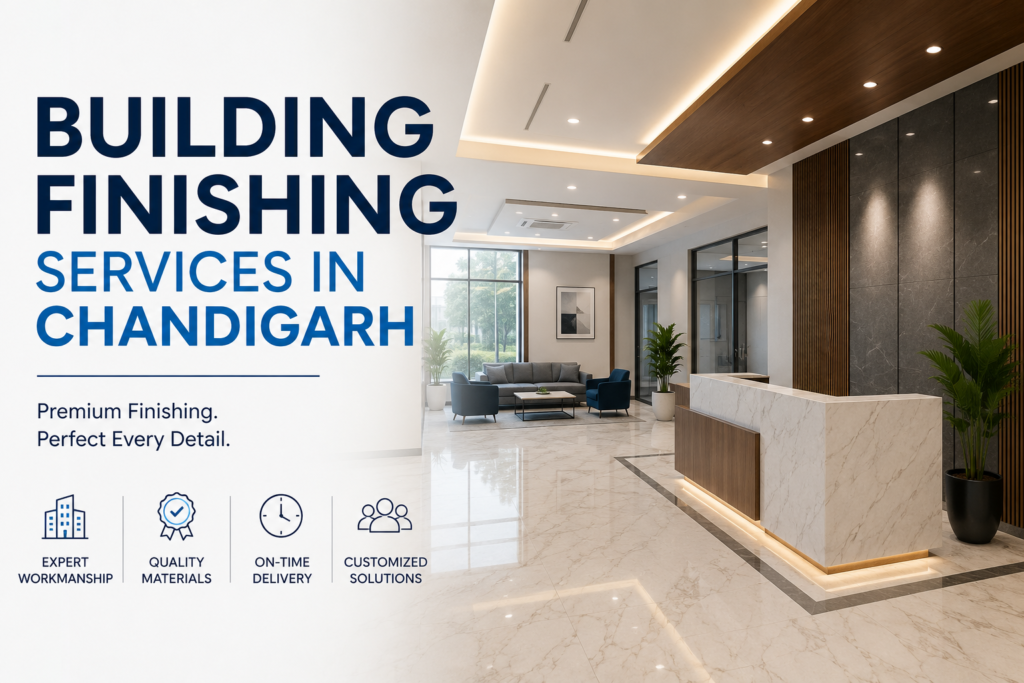 Building Finishing Services in Chandigarh: Enhance Your Commercial Space with Kazmax Industries